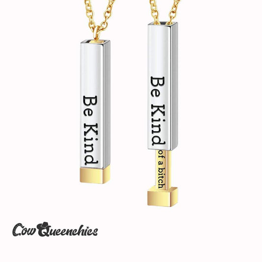 Be Kind...of a Bi♥︎ch-hidden Message Necklace